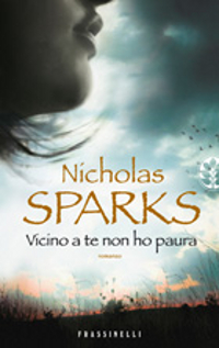 Vicino-a-te-non-ho-paura-di-Nicholas-Sparks