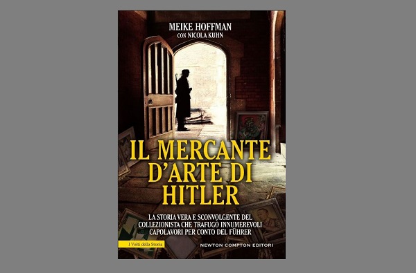 mercante arte di hitler nicola kuhn meike hoffman